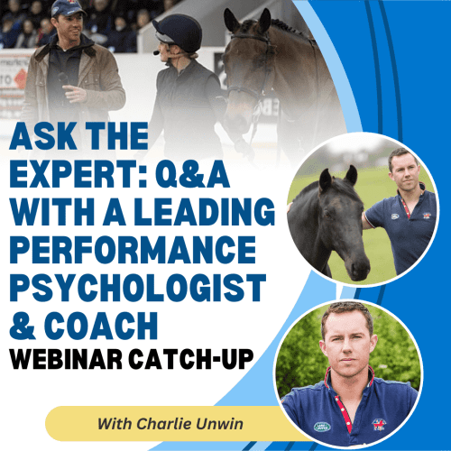 Ask the Expert: Q&A with a Leading Performance Psychologist & Coach Charlie Unwin