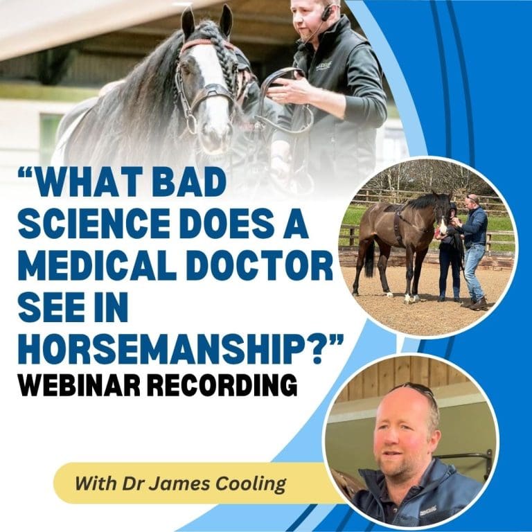 What Bad Science does a Medical Doctor see in Horsemanship? with Dr James Cooling