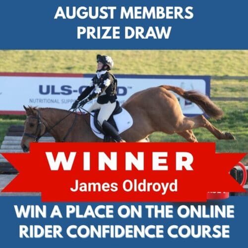 AUGUST Free Prize Draw - Win a place on the Online Rider Confidence Course